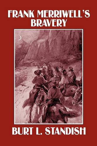 Cover image for Frank Merriwell's Bravery