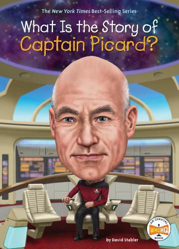 Cover image for What Is the Story of Captain Picard?