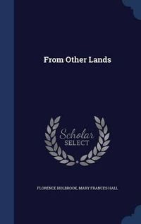 Cover image for From Other Lands