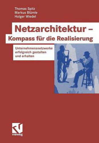 Cover image for Netzarchitektur - Kompass Fur Die Realisierung