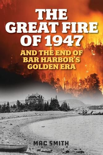 Cover image for The Great Fire of 1947