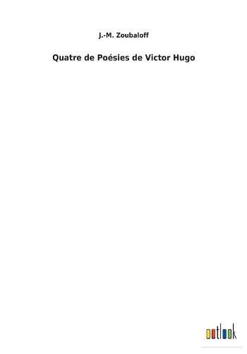 Quatre de Poesies de Victor Hugo