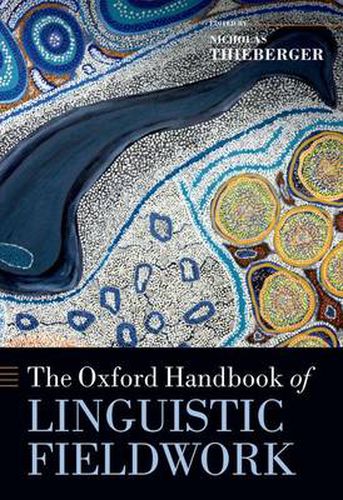 Cover image for The Oxford Handbook of Linguistic Fieldwork