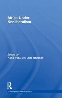 Cover image for Africa Under Neoliberalism
