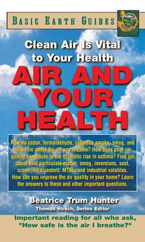 Cover image for Air and Your Health: Clean Air Is Vital to Your Health