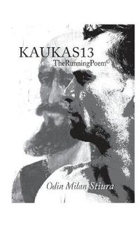 Cover image for Kaukas13: TheRunningPoem(c)