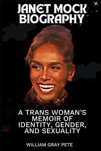 Cover image for Janet Mock
