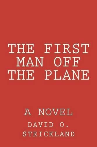 Cover image for The First Man Off The Plane