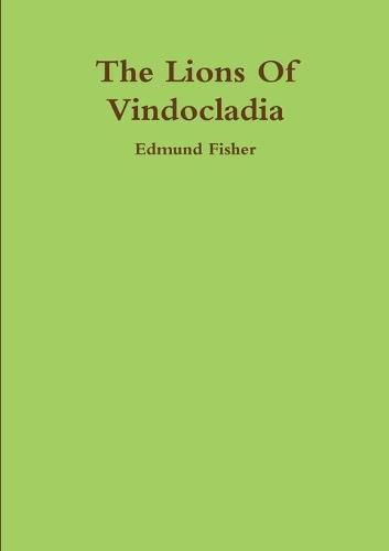 Cover image for The Lions Of Vindocladia