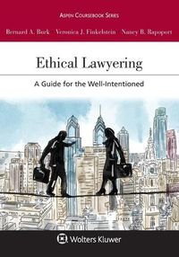 Cover image for Ethical Lawyering: A Guide for the Well-Intentioned [Connected eBook with Study Center]