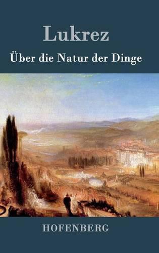 UEber die Natur der Dinge