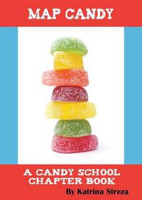 Cover image for Map Candy