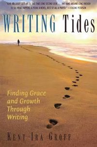 Cover image for Writing Tides: Finding Grace and Growth Through Writing