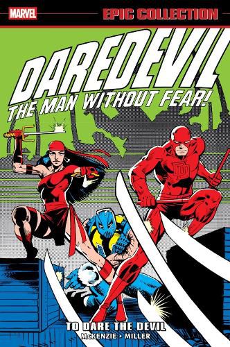 Cover image for Daredevil Epic Collection: To Dare The Devil