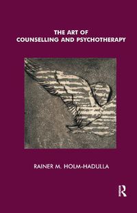 Cover image for The Art of Counselling and Psychotherapy