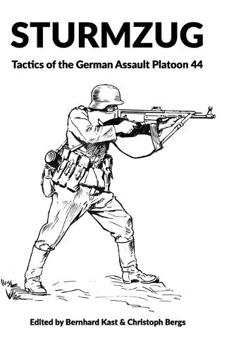 Cover image for Sturmzug: Tactics of the German Assault Platoon 44