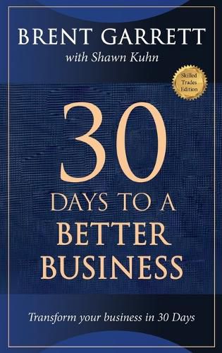 Cover image for Thirty Days to a Better Business