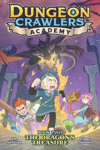 Cover image for Dungeon Crawlers Academy Book 2: The Dragon's Treasure