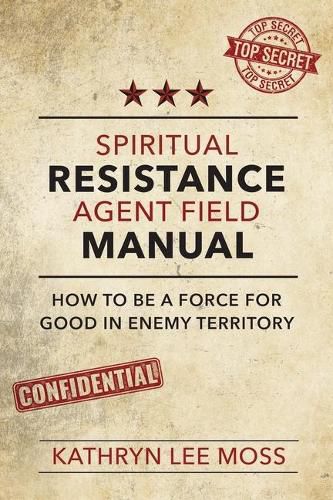 Cover image for Spiritual Resistance Agent Field Manual