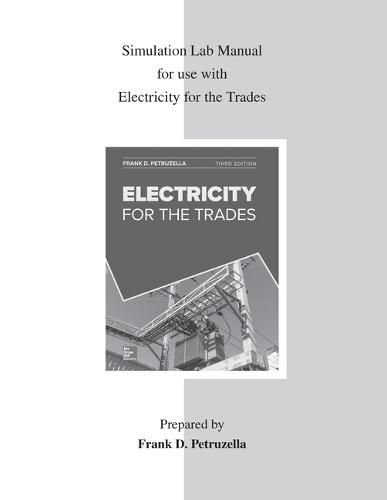 Cover image for Simulation Lab Manual for Use with Electricity for the Trades