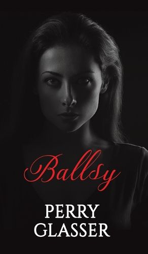 Cover image for Ballsy