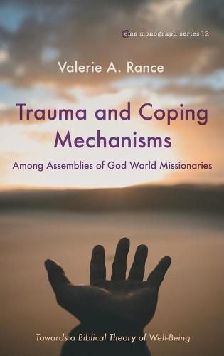 Cover image for Trauma and Coping Mechanisms among Assemblies of God World Missionaries