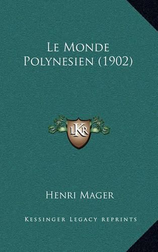 Le Monde Polynesien (1902)