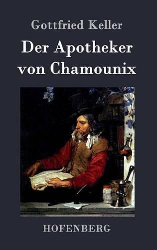 Cover image for Der Apotheker von Chamounix