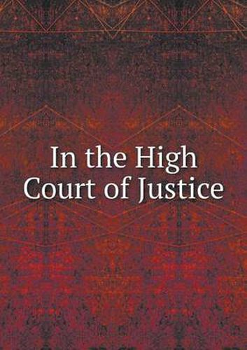 Cover image for In the High Court of Justice