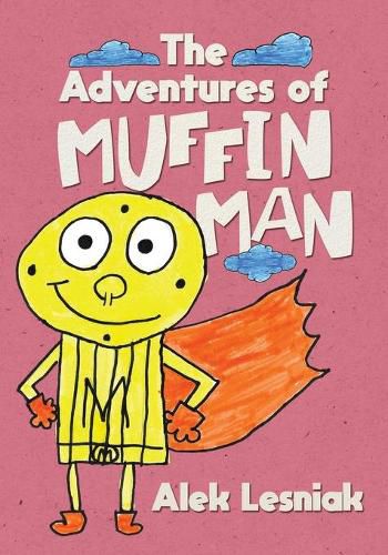 Cover image for The Adventures of Muffin Man