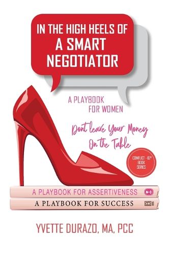 Cover image for In the High Heels of a Smart Negotiator