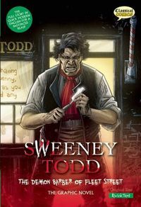 Cover image for Sweeney Todd: The Demon Barber of Fleet Street, Quick Text: The Graphic Novel