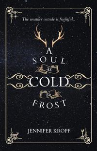 Cover image for A Soul as Cold as Frost