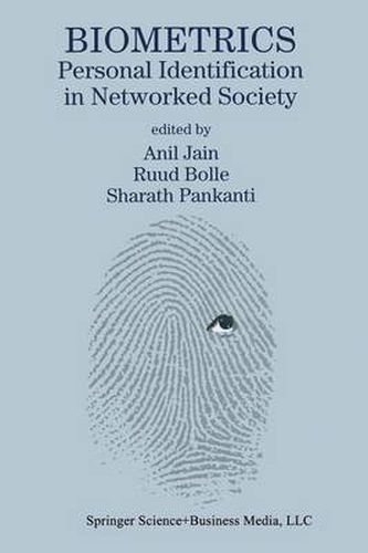 Cover image for Biometrics: Personal Identification in Networked Society