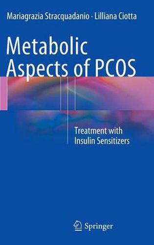 Cover image for Metabolic Aspects of PCOS: Treatment With Insulin Sensitizers