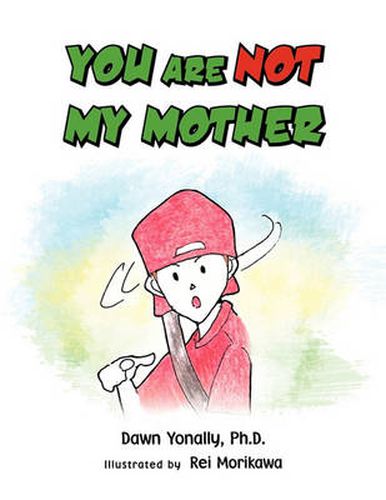 Cover image for You Are Not My Mother