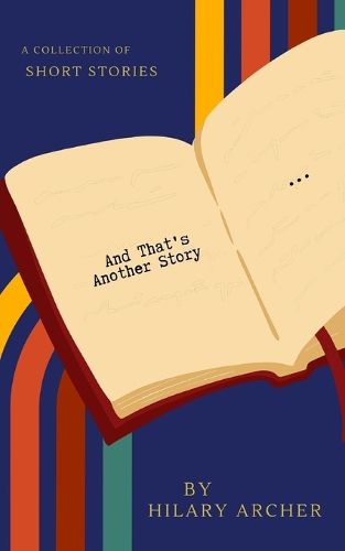 Cover image for And That's Another Story