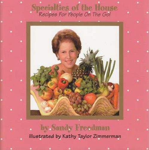 Cover image for Specialties of the House: Recipes for People on the Go