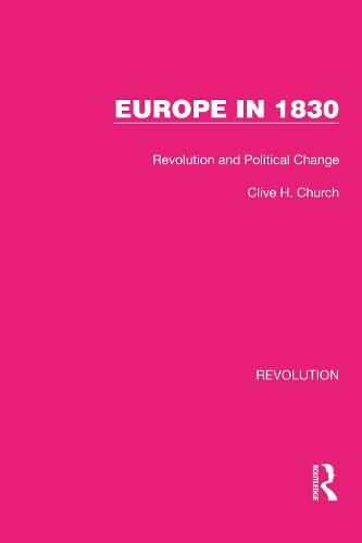 Cover image for Europe in 1830: Revolution and Political Change