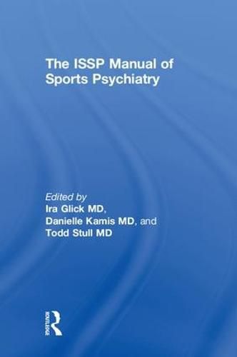 Cover image for The ISSP Manual of Sports Psychiatry