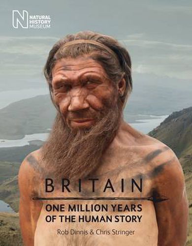 Cover image for Britain: One Million Years of the Human Story