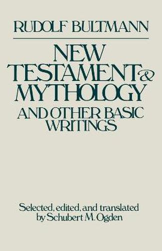 Cover image for New Testament Mythology and Other Basic Writings