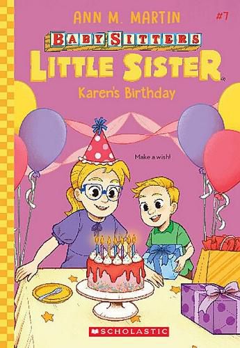 Karen's Birthday (Baby-Sitters Little Sister #7)