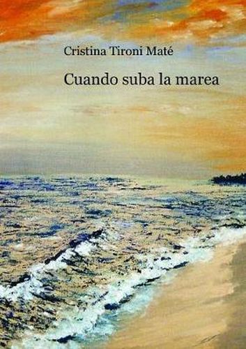 Cover image for Cuando suba la marea