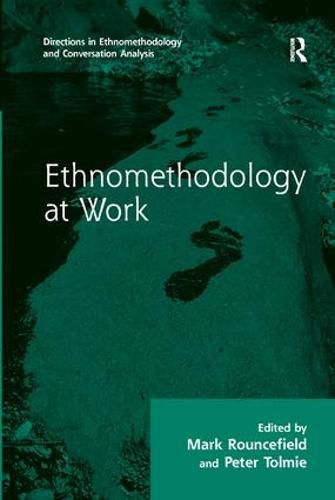 Cover image for Ethnomethodology at Work