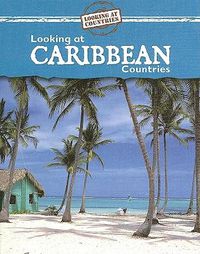 Cover image for Looking at Caribbean Countries