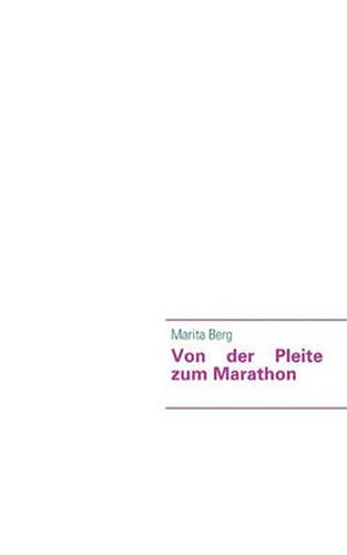 Cover image for Von der Pleite zum Marathon