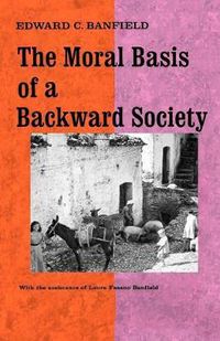 Cover image for Moral Basis of a Backward Society