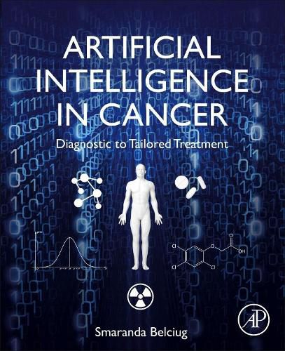 Cover image for Artificial Intelligence in Cancer: Diagnostic to Tailored Treatment