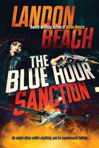 Cover image for The Blue Hour Sanction